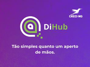 Agilidade e Segurança na Emissão de Certidões: Parceria Creci-MG + DiHub