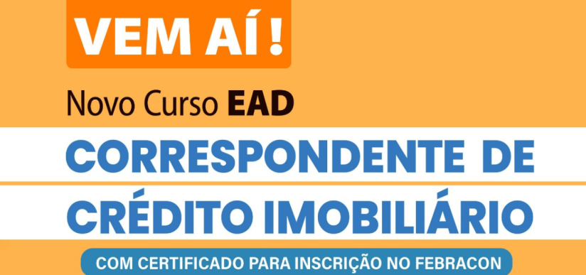 CRECI-MG lança curso gratuito de Correspondente de Crédito Imobiliário